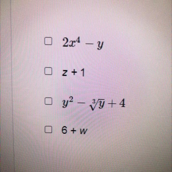 Answer y2 correct select each which polynomials expressions